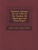 Книга Histoire Illustr E De La Ville Et Du Canton De Saint-Gervais D'Auvergne