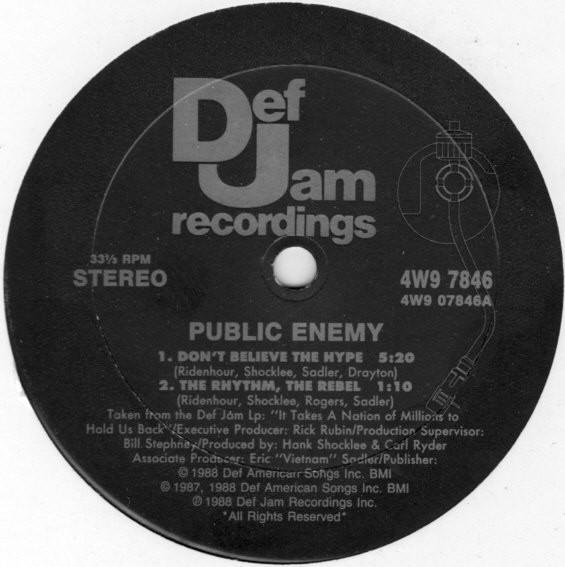 12inch Record PUBLIC ENEMY - Don't Believe The Hype 4W97846 DEF JAM 1988 US Rap & Hip-Hop/R&B Used