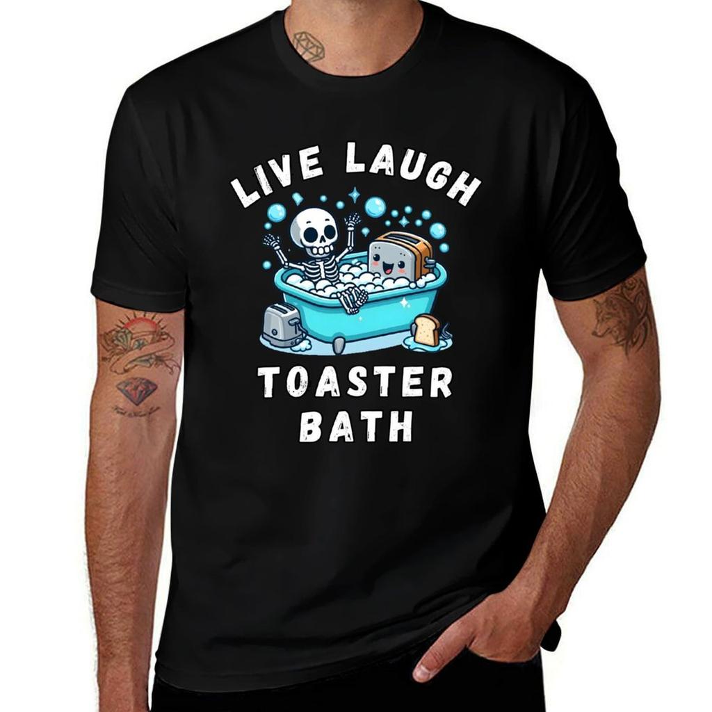 Live Laugh Toaster Bath Sarcastic Unhinged Meme Saying Funny Live Laugh Toaster Bath Tshirt