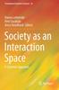 Книга Society As an Interaction Space : A Systemic Approach : 22
