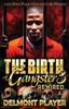 Книга The Birth of a Gangster 3