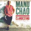 LP Пластинка MANU CHAO  Clandestino BEC5161605 BECAUSE MUSIC 2013 Франция Латинская
