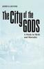 Книга City of the Gods, The : A Study In Myth and Mortality