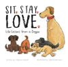 Книга Sit. Stay. Love. Life Lessons from a Doggie