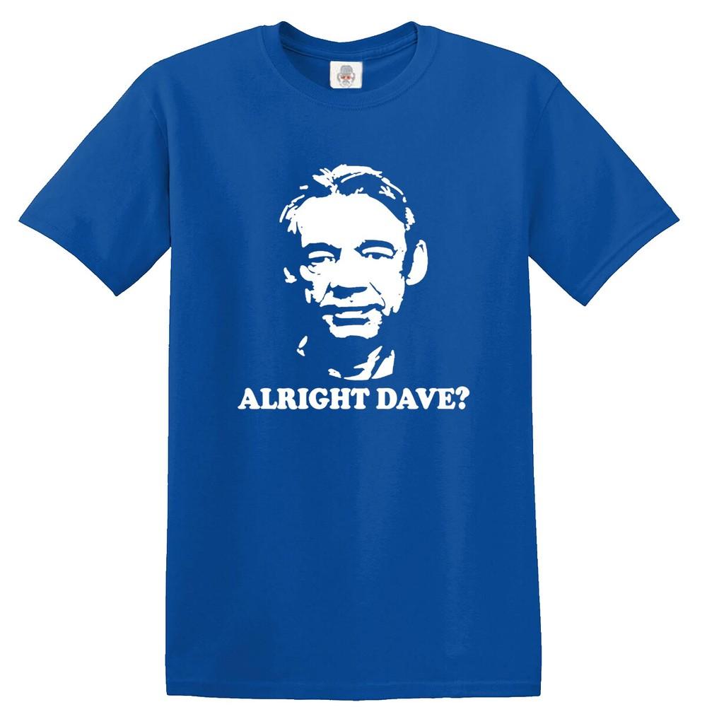 Alright dave funny t shirt top joke retro british comedy gift top tee