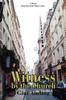 Книга Witness By The Church by Gini Anding - Paperback