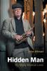 Книга Hidden Man : My Many Musical Lives