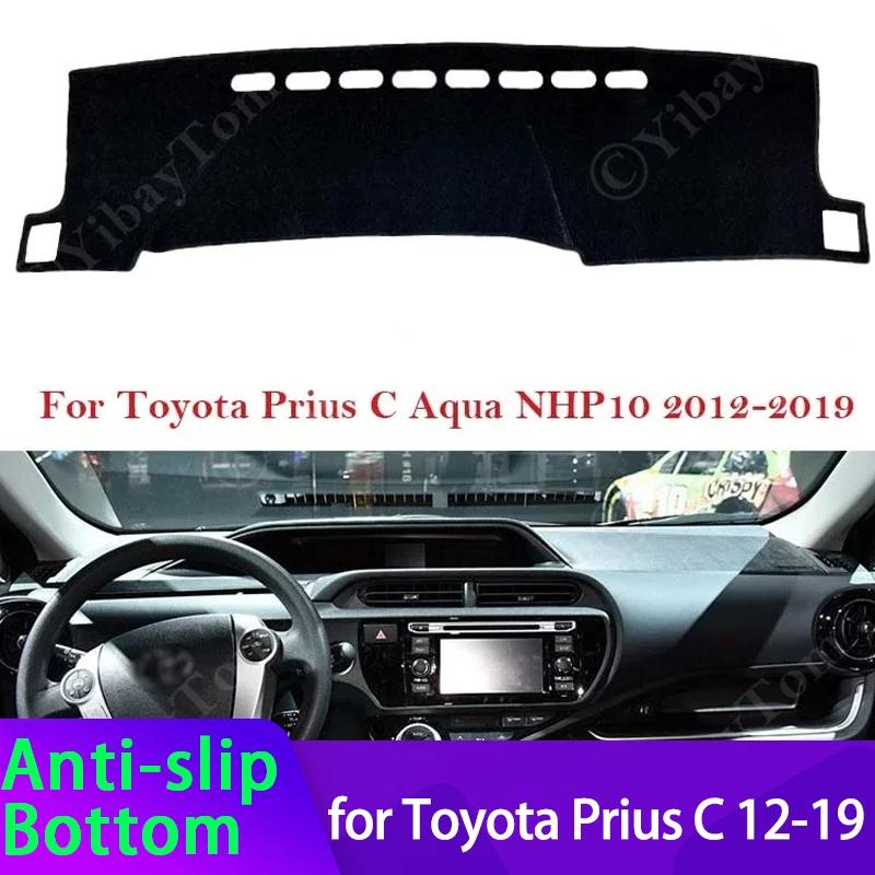 For Toyota Prius C Aqua NHP10 2012- 2019 Car Dashboard Cover Protective Pad Dash Board Sunshade Carpet Anti-UV Dashmat