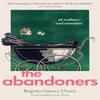 The Abandoners by Begona Gomez Urzaiz Paperback Book 9780008656119