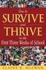 Книга How To Survive and Thrive In the First Three Weeks of School