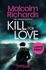 Книга Kill for Love : Large Print Edition : 5