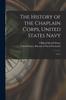Книга The History of the Chaplain Corps, United States Navy: Vol. 2