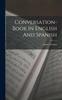 Книга Conversation-book In English And Spanish