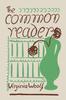 Книга The Common Reader : First Series