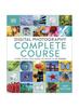 Книга Digital Photography Complete Course : Everything You Need To Know In 20 Weeks