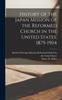 Книга History of the Japan Mission of the Reformed Church In the United States, 1879-1904