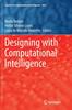 The Designing with Computational Intelligence : 664 Book