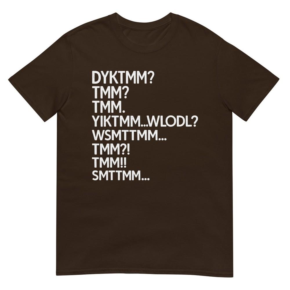 Do You Know The Muffin Unisex Meme Dyktmm Abbreviation Funny Tshirt