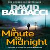 A Minute To Midnight by David Baldacci Hardback Book 9781509874453