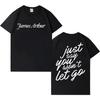 James Arthur Unisexs Letter Print Casual Fashion Loose High Quality TShirt Unisexs Casual Harajuku Style Short Sleeve Fan Gift