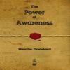 The Power of Awareness by Neville Goddard Hardback Book 9781603868303