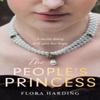 The Peoples Princess by Flora Harding Paperback Book 9780008446925