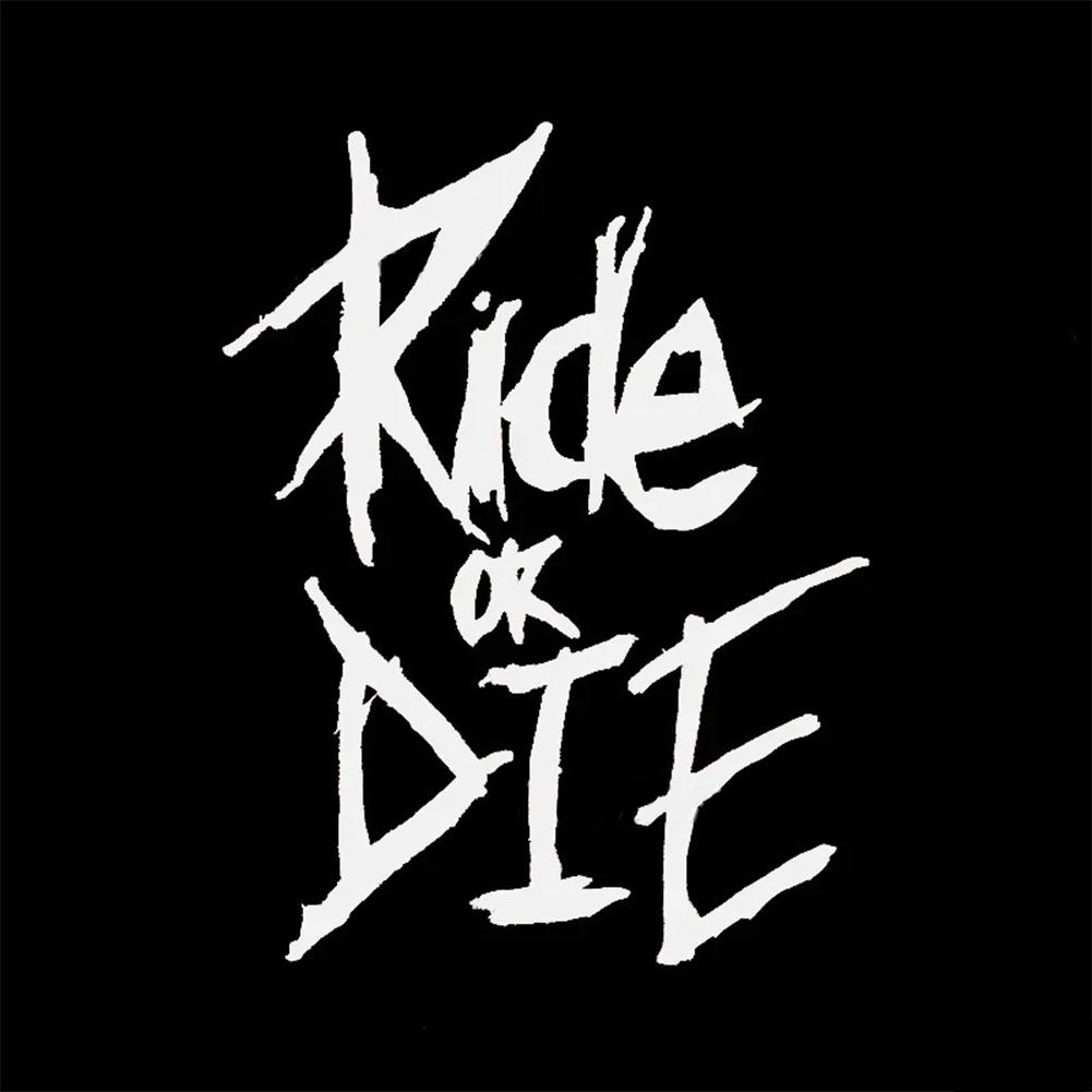 1 шт. Наклейка светоотражающая на велосипед Ride OR DIE, декоративная наклейка для автомобиля, мотоцикла, питомца, аксессуары для велосипеда