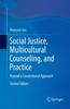Книга Social Justice, Multicultural Counseling, and Practice : Beyond a Conventional Approach