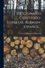 Книга Diccionario Cientifico-forestal Aleman-espanol...