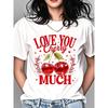 Женская футболка с коротким рукавом и круглым вырезом 'Love You Cherry Much' с принтом красных вишен и сердец, романтический дизайн