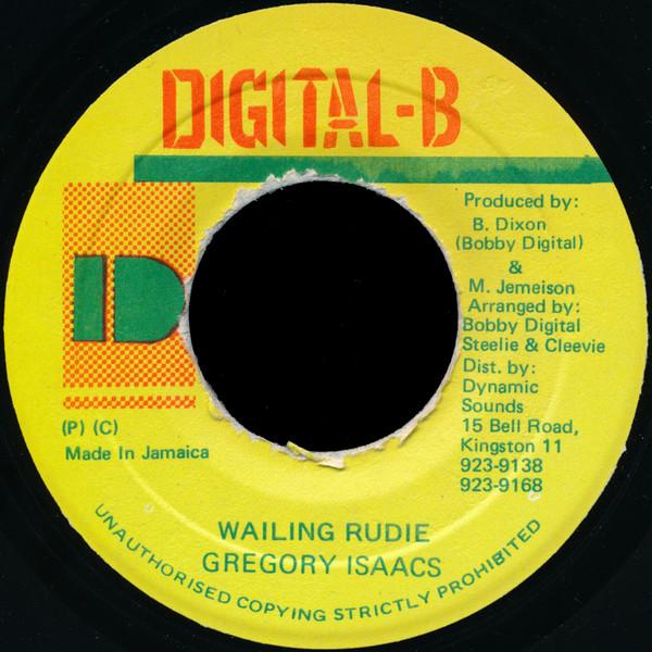 7-дюймовая пластинка GREGORY ISAACS Wailing Rudie NONE DigitalB 1989 Ямайка Регги Ска Даб Б/у