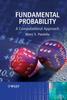 Книга Fundamental Probability : A Computational Approach