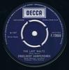 7inch Record ENGELBERT HUMPERDINCK - The Last Waltz / That Promise F12655 Decca 1967 UK Pop Used