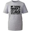 Funny 40th Birthday TShirt Unisexs Unisex Black Slogan Gag Gift Crew Neck Tee