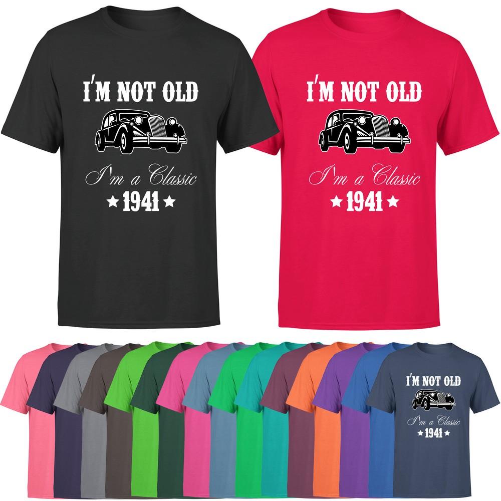 Im Not Old Im A Classic Mens T Shirt For Him Custom Year Funny Tee
