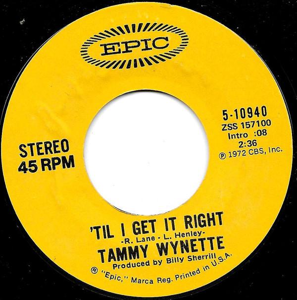 7-дюймовая пластинка TAMMY WYNETTE - 'Til I Get It Right / The Bridge Of 510940 Epic 1972 США Фолк Б/У