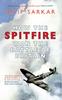 The How the Spitfire Won the Battle of Britain Book