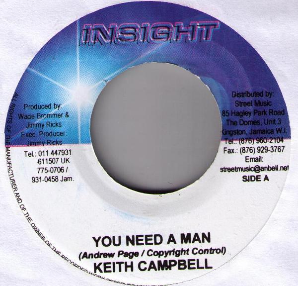 7inch Record KEITH CAMPBELL - You Need A Man NONE Insight Jamaica Reggae, Ska & Dub Used