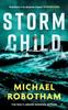 Книга Storm Child : The New Cyrus and Evie Thriller from the No.1 Bestseller