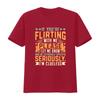 Mens Classic T Shirt If Youre Flirting With Me Please Let Know Im Clueless Print vintage Washed designer clothes Slightly