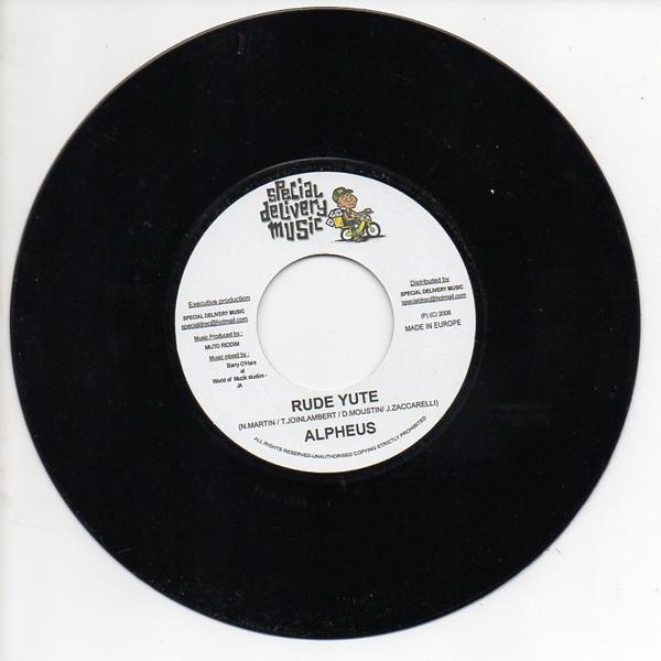 7-дюймовая пластинка ALPHEUS - Rude Yute NONE Special Deliver 2006 Франция Регги, Ска и Даб Б/у