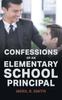 Книга Confessions of an Elementary School Principal