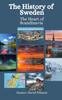 Книга The History of Sweden : The Heart of Scandinavia