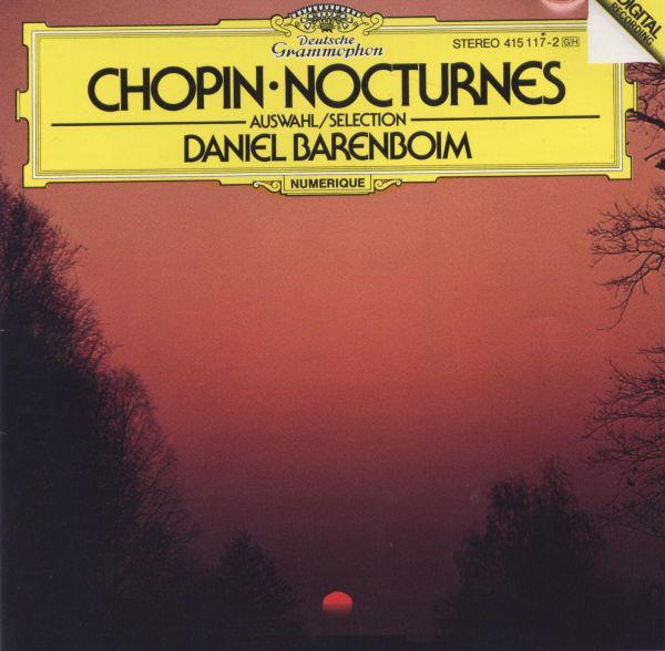 CD CHOPIN / DANIEL BARENBOIM - Nocturnes (Auswahl/Selection) 4151172 Deutsche Grammo Europe Classical Used