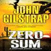 Zero Sum by John Gilstrap Paperback Book 9780786050109