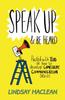 Книга Speak Up and Be Heard
