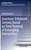 The Quantum-Enhanced Sensing Based On Time Reversal of Entangling Interactions Book