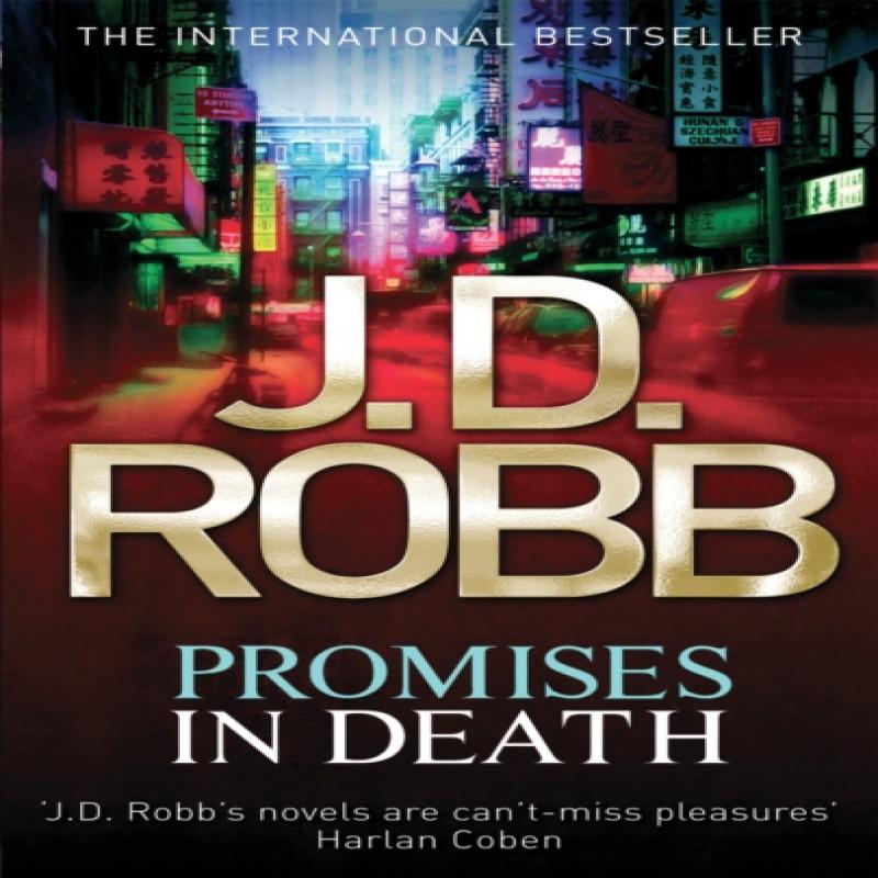 Promises In Death by J. D. Robb Paperback Book 9780749958992