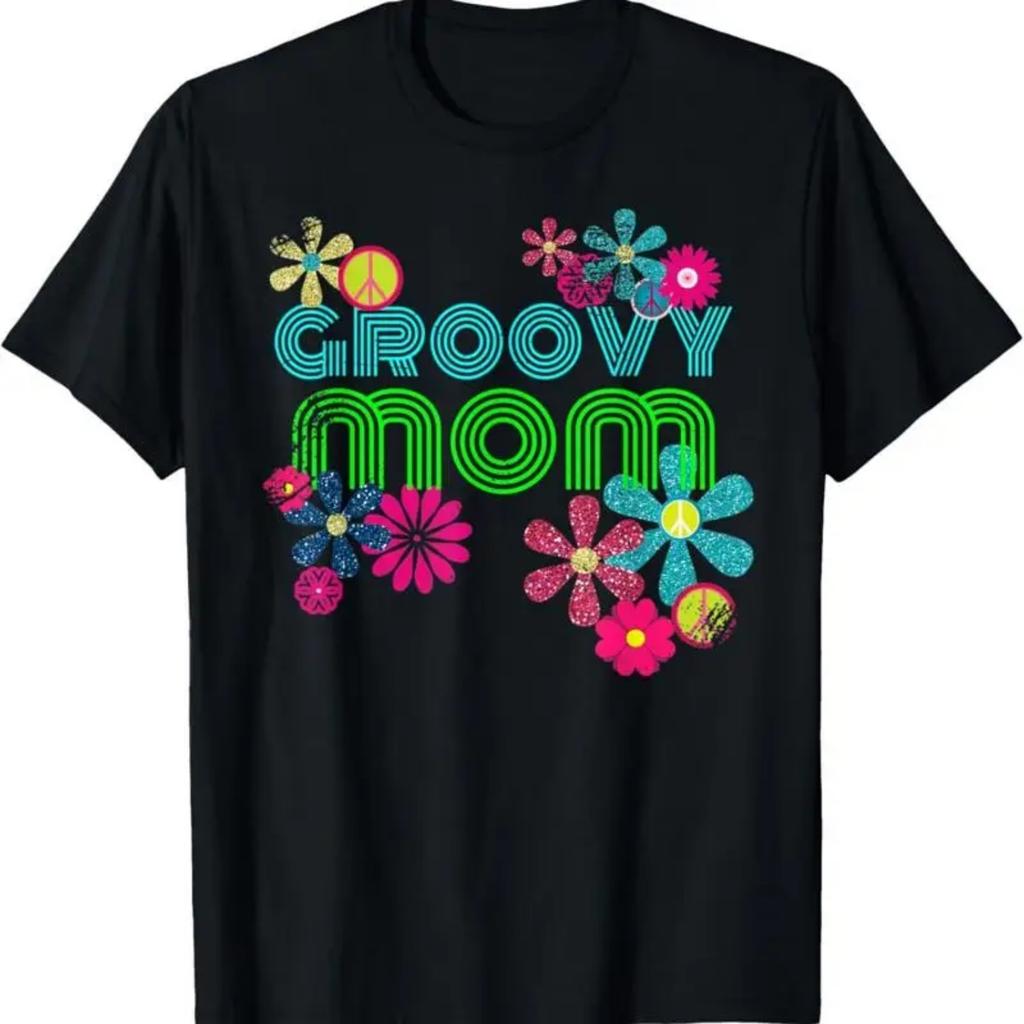 Groovy Mom T Shirt Retro Hippie Flower Power Mother