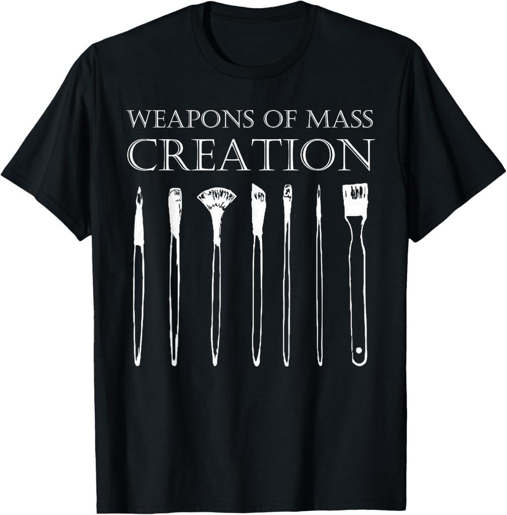 Weapons of Mass Creation Funny Art Brush Painter Artist T-Shirt unisex T-Shirt